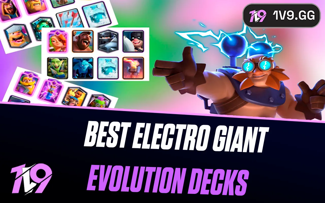 Clash Royale: 5 Best Electro Giant Decks